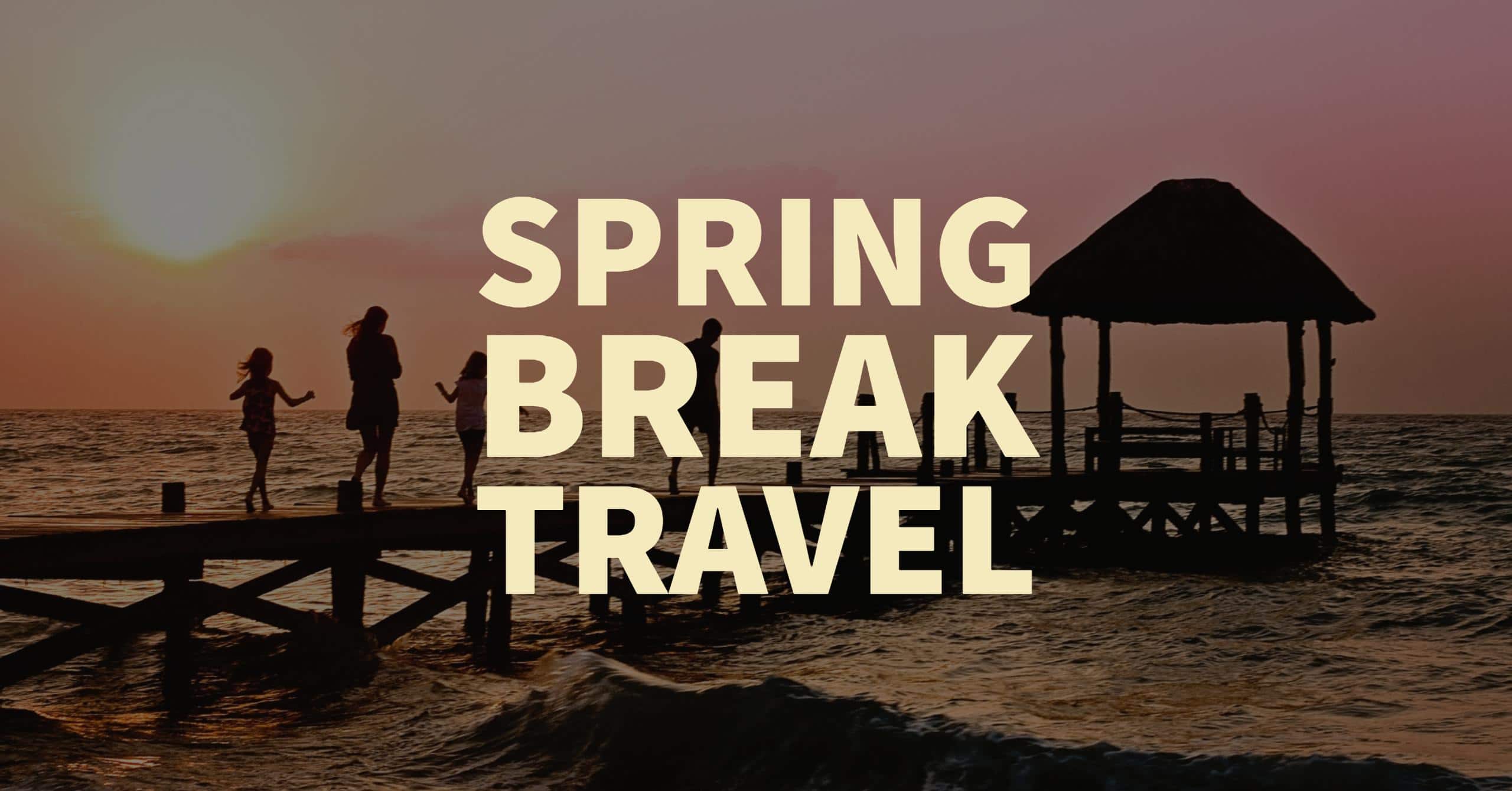 Utah Spring Break Ideas Travel Outside of Utah + Get Away Today